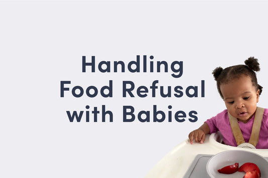 Handling Food Refusal with Babies