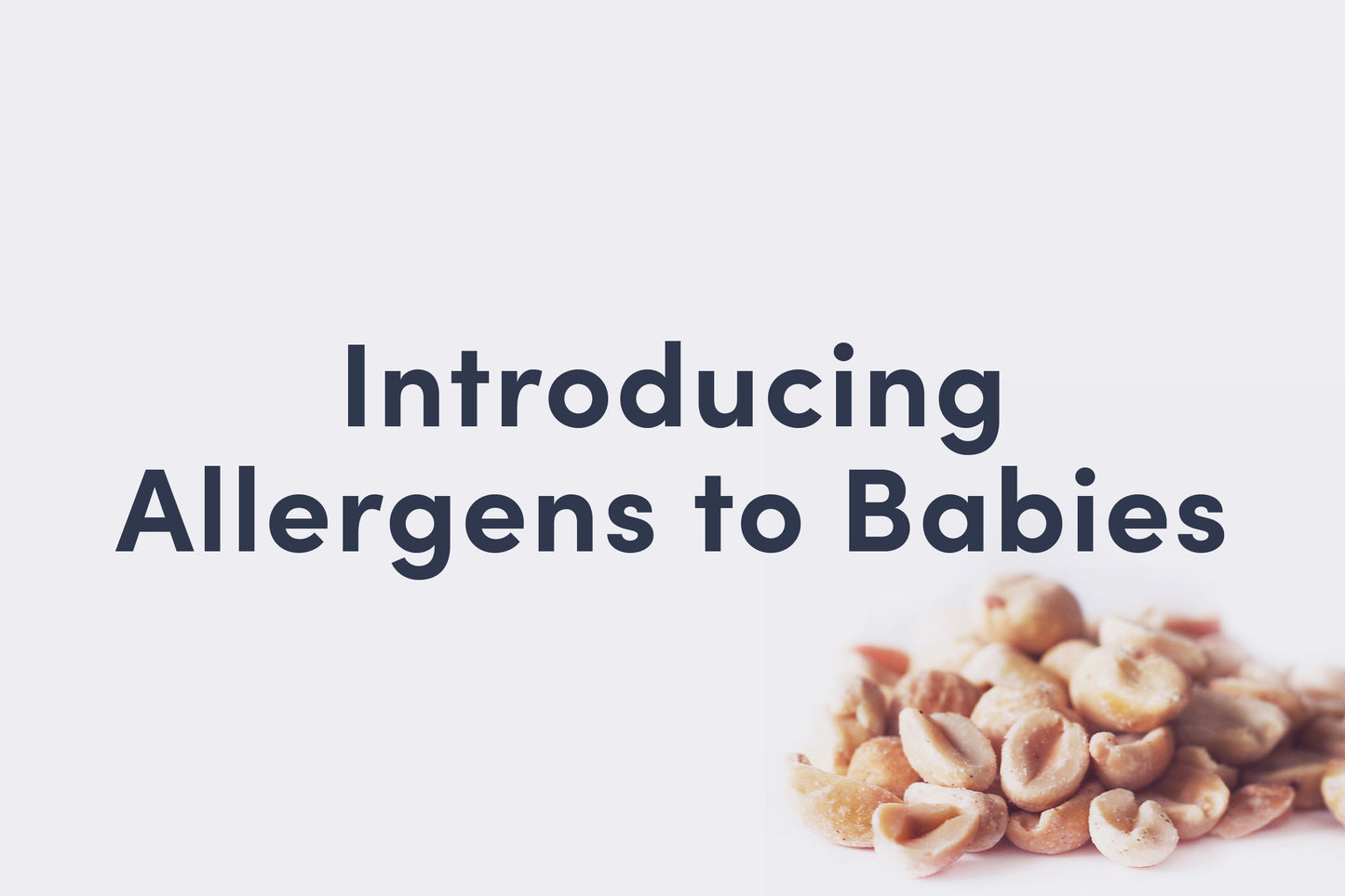 Introducción de alérgenos a los bebés